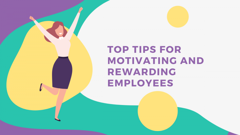 Top Tips For Motivating And Rewarding Employees | Talenteria